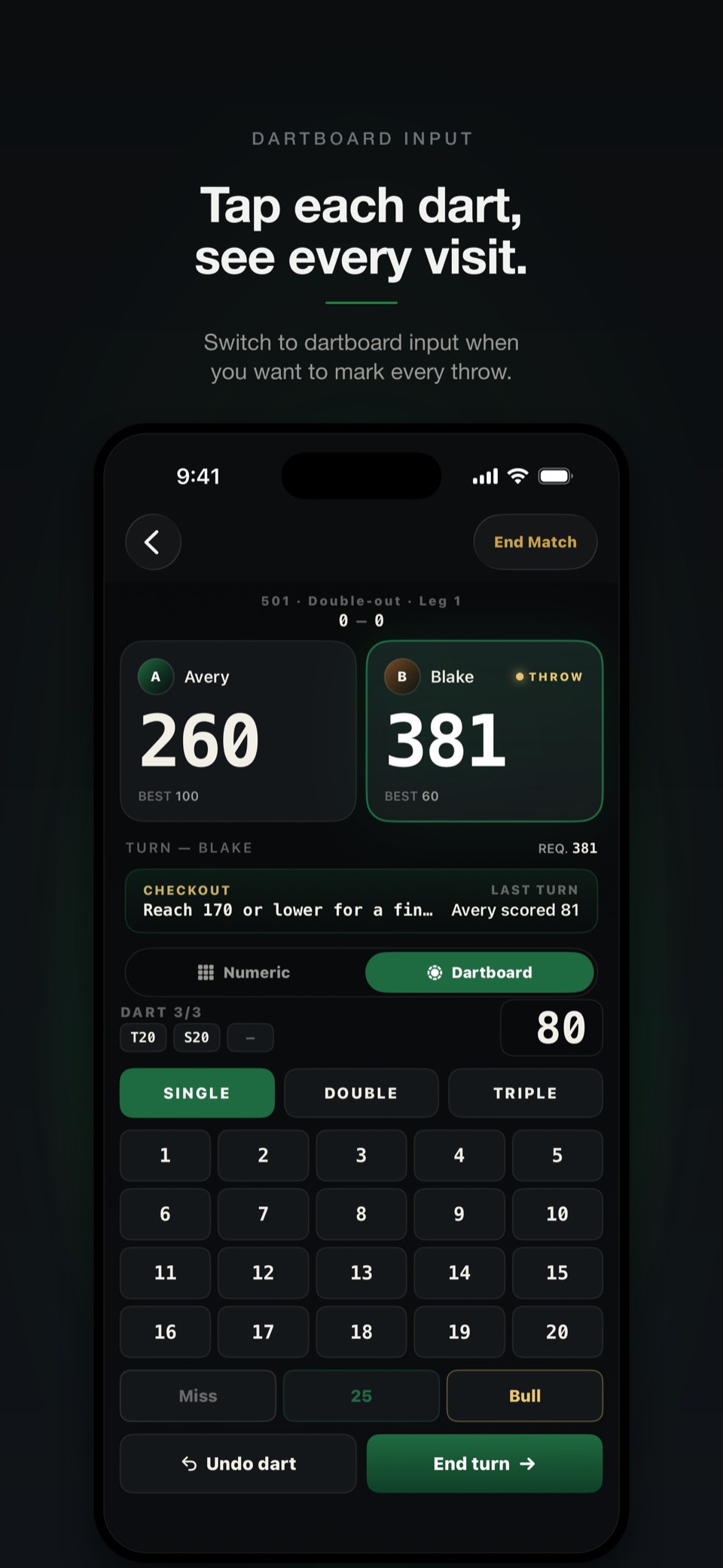 Dartboard input view: tap-to-score with quick chips for common turn totals.